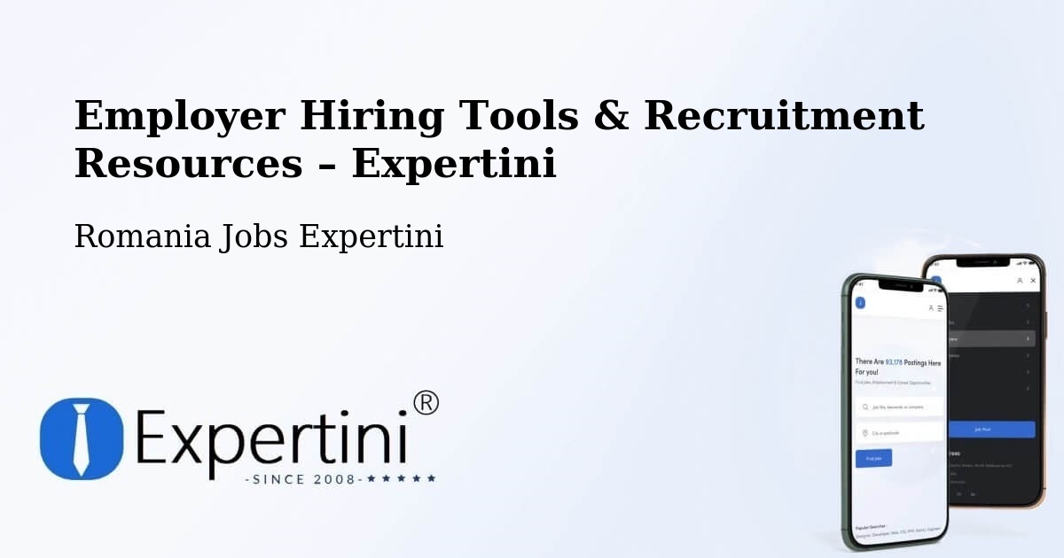 Employer Hiring Tools & Recruitment Resources – Comuna Şeica Mică - Comuna Şeica Mică, Romania Jobs Expertini