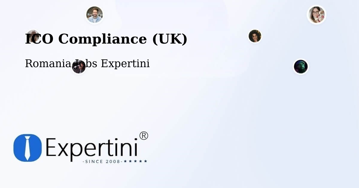 UK Data Protection & ICO Compliance – Comuna Şeica Mică - Romania Jobs Expertini